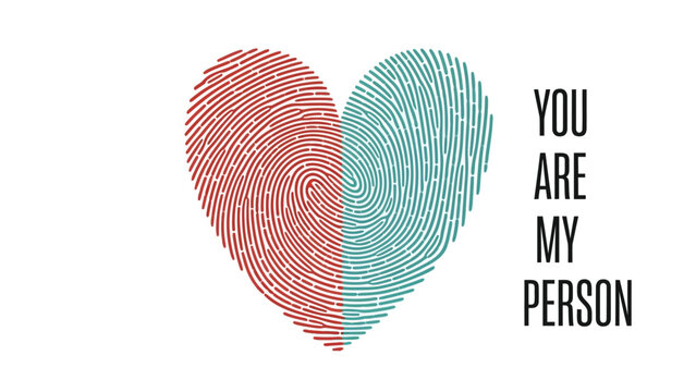 Heart shaped fingerprints in red and blue with romantic phrase you are my person