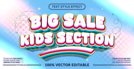 Editable text effect vector &ldquo;BIG SALE KIDS SECTION&rdquo;, featuring cartoon style, colorful bold lettering, playful shapes, and fun typography for kids promotion and retail events.