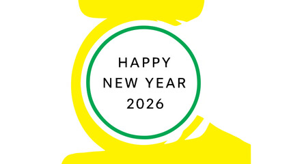 Happy new year 2026 greeting card celebration announcement festive design modern minimalist graphic digital invitation seasonal holiday message future welcome event party banner template