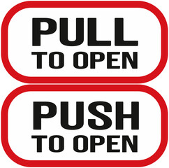 two sticker that says : pull to open and push to open