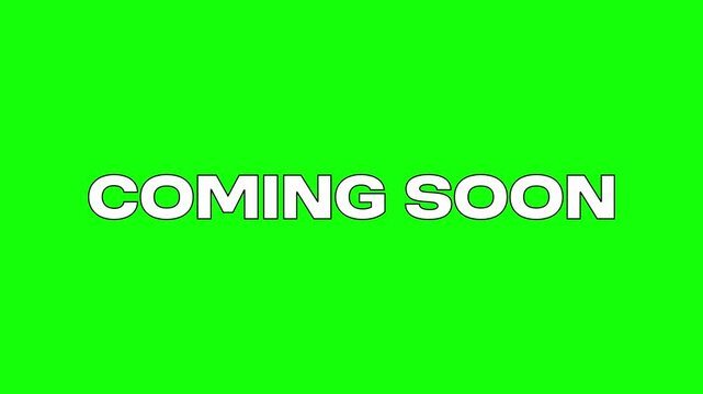 Coming Soon Text Animation Green Screen Promo
