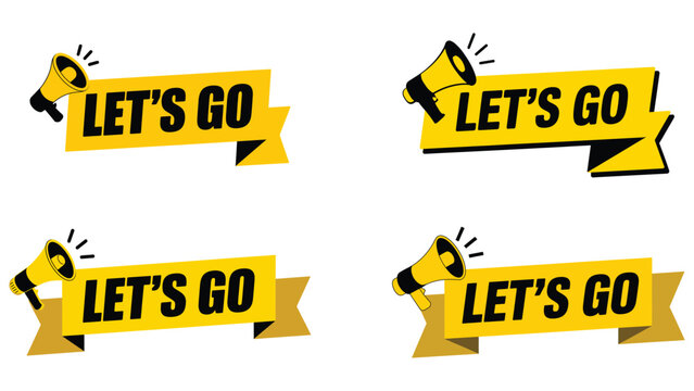 Lets go motivation banner set for promotion

