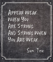 appear weak Sun Tzu quote
