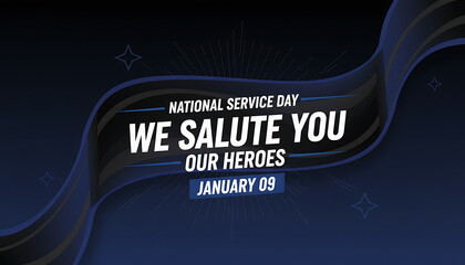 National Service Day salute to heroes on January 9th