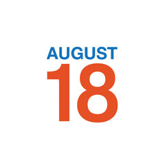 Vibrant August eighteenth calendar date icon symbolizing a significant mid-month day event scheduling reminder