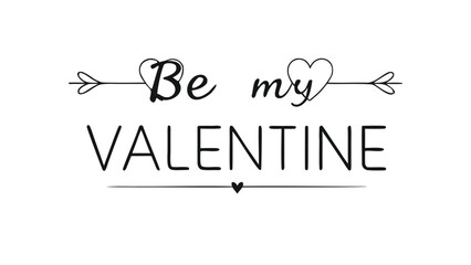 Fototapeta premium Vintage chalkboard style typography saying be my valentine for valentines day