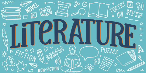 Literature. Hand drawn doodles and hand drawn lettering.