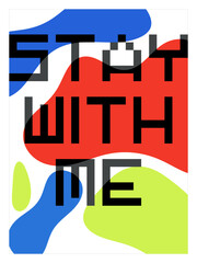 Fototapeta premium abstract typography poster with the phrase 