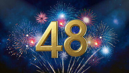 Gold number 48 with fireworks in the background. Festive scene for birthday or anniversary party