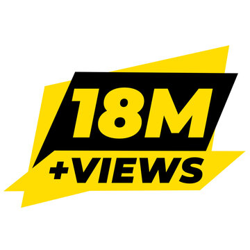 18M Views Digital Growth Counter PNG, Audience Engagement Badge Graphic, Engagement Highlight Label Design, Trending Tag Icon, Viewer Stats Sticker PNG, Real Impact Mark