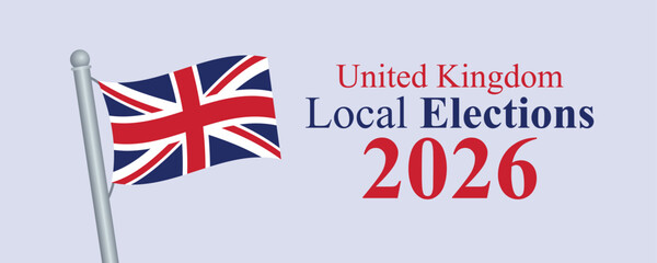 United Kingdom local elections 2026 banner with flag pole