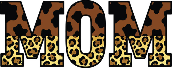 Fototapeta premium Mom typography graphic with modern animal print textures
