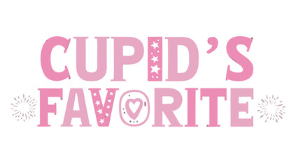 Colorful bold typography sparkles pink purple graphic with cupid's favorite text