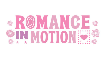 Vibrant pink typography with bold letters and sparkles conveying romance and motion on white background