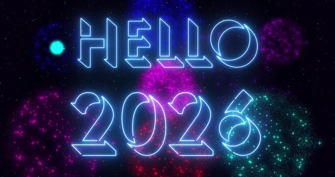 4K Hello 2026 text cool neon animation for banner, social media, greeting card. Past year 2025 New Year 2026 text animation with neon colorful fireworks. Easy to use in any video.

