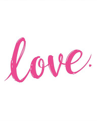 love, pink calligraphy, modern lettering, handwritten script, romantic typography, valentines day, valentine design, love text, bright pink text, romantic word, elegant script, stylish lettering, 
