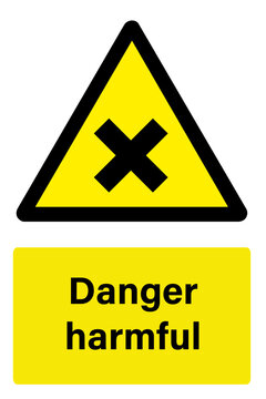 Danger harmful