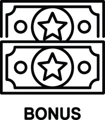 Bonus Money Icon Cash Reward Outline