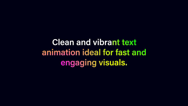 Clean and Vibrant Text Animation