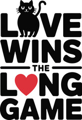 Love wins the long game with a black cat and heart illustration
