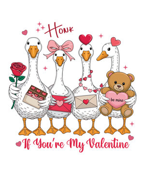 
Funny Honk If You're My Valentine Geese Characters with Gifts and Teddy Bear