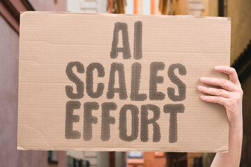 "AI Scales Effort" Small inputs produce big output. AI. SCALE. PRODUCTIVITY. OUTPUT. EFFICIENCY.