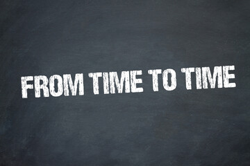 Obraz premium from time to time
