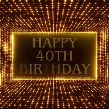happy 40th birthday text on golden neon animated greeting card
