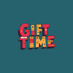 Fototapeta premium Gift Time Typography Illustration for Celebration and Special Occasions. Festive Present Design Graphic.