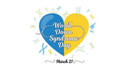 Colorful World Down Syndrome Day heart-themed graphic.