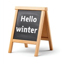 Fototapeta premium Hello winter chalkboard sign isolated for seasonal decor and winter welcome on white background