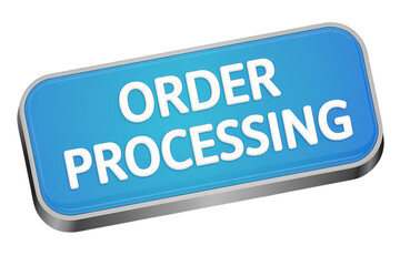 3d icon order processing button icon, digitally illustrated with a glossy, light blue design. The text 'ORDER PROCESSING' is clearly visible . Isolated on transparent background, png
