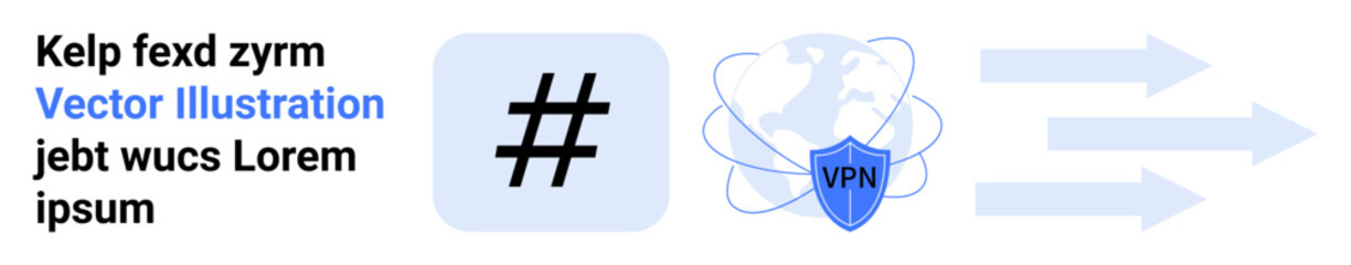 metadata tag icon, VPN shield with globe, and arrows showing data flow, representing encrypted communication, social media, privacy, networking, security, internet safety digital technology