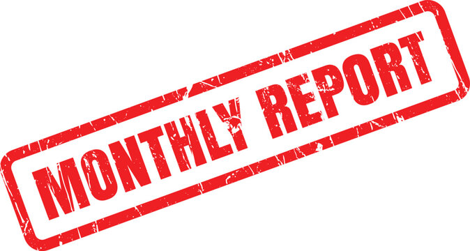 The clear red grunge rubber stamp displays the important words MONTHLY REPORT on a bright white canvas