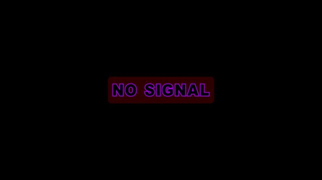 Red Rectangular Sign with Purple Neon Text NOSIGNAL on Black Background no signal warning