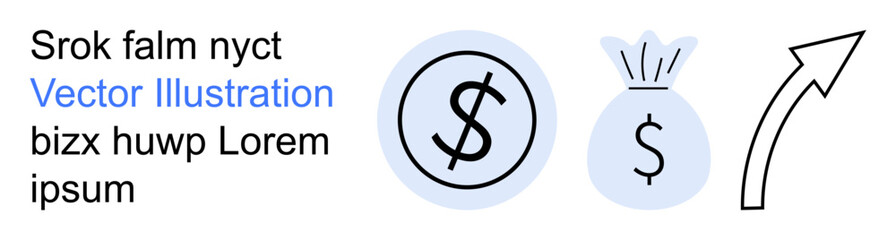 Financial strategy, business growth, investment planning, economic progress, monetary success, financial symbolism. Dollar sign, money bag and upward arrow. Financial strategy and business growth