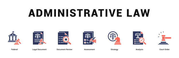 Administrative Law Modern and clean web banner illustration featuring thematic icons for visual communication