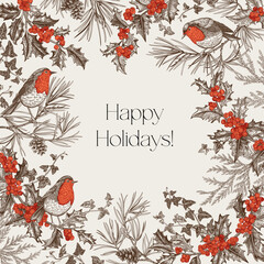 Black and white floral frame with red accents. A border with robins, sprigs of holly, pine with cones, juniper, and ivy. A detailed botanical drawing in a vintage style.