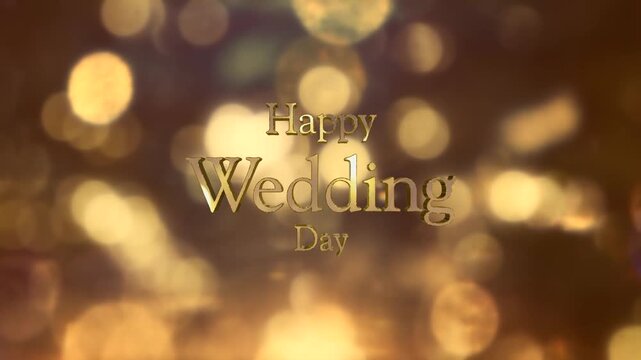 結婚式の背景　キラキラ輝くキャンドルの光の丸ボケにHappy Wedding Dayの3dテキスト　光を反射する文字の表面　ウエディング・オープニング・タイトル・お祝いの背景