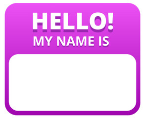 Hello my name is name tag label template isolated on transparent background.