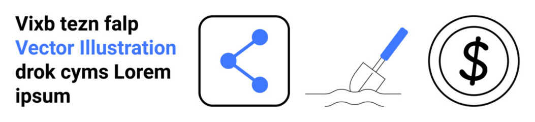 Social media, business strategy, financial investment, resource management, content sharing, data connectivity. Connected nodes, shovel with ground and dollar symbol. Social media and business