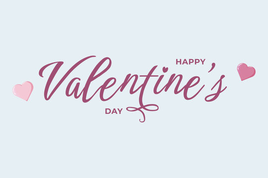 Romantic Valentine s Day lettering with decorative script, heart accents, and a soft pastel background. Perfect for greeting cards, posters, social media graphics, and festive love themed designs