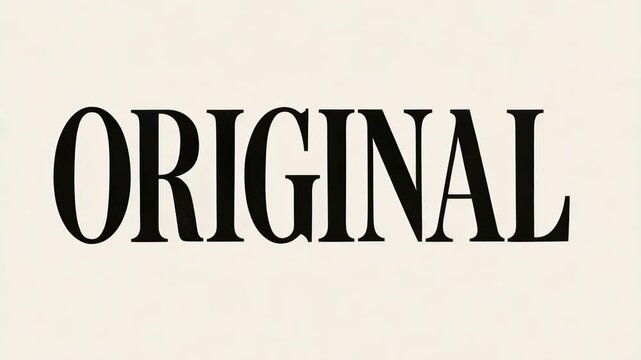 the word ORIGINAL in a large serif font on a pale background.