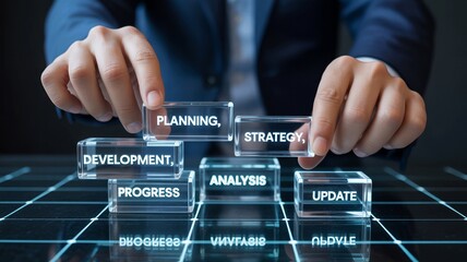 Businessman arranging transparent blocks with planning strategy development progress analysis update