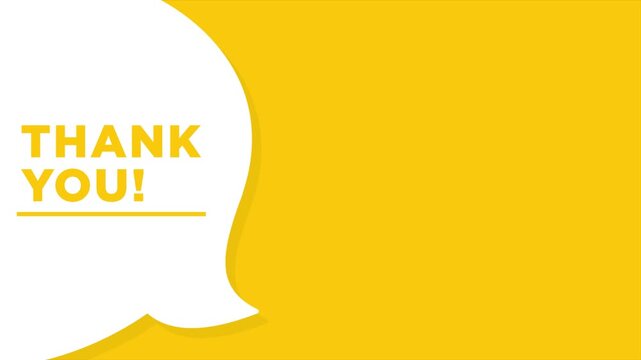 Thankyou speech bubble Animation. Used for business, marketing and advertising.