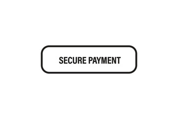 Print Button, web template, secure payment, banner label, vector symbol.


