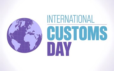 International customs day text and globe illustration