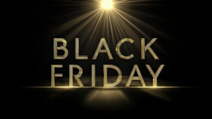 Stylized Black Friday gold text with glowing light rays above, shiny metallic style on black background, concept of holiday shopping sales
