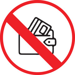 No Wallet Allowed Sign with Red Prohibition Symbol Isolated on White Background, Personal Belongings Restriction Warning Icon for Security and Regulation Concepts.