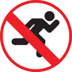 No Running Allowed Sign with Red Prohibition Symbol Isolated on White Background, Running Restriction Warning Icon for Safety, Control, and Regulation Concepts.